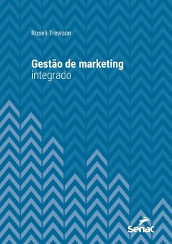 Gestão de marketing integrado (eBook, ePUB) - Trevisan, Roseli