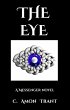 The Eye (The Messenger Series, #4)... - Bild 1