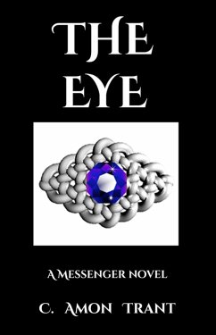Cover The Eye (The Messenger Series, #4) (eBook, ePUB)
