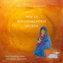 Wie es Weihnachten wurde (eBook, ePUB)