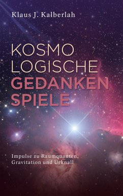 Kosmologische Gedankenspiele (eBook, ePUB)