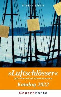 »Luftschlösser« Katalog 2022 (eBook, ePUB) - Dietz, Pierre