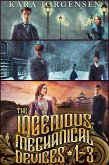 The Ingenious Mechanical Devices Books 1-3: The Earl of Brass, The Gentleman Devil, and The Earl and the Artificer (The Collected Ingenious Mechanical Devices Series, #1) (eBook, ePUB)
