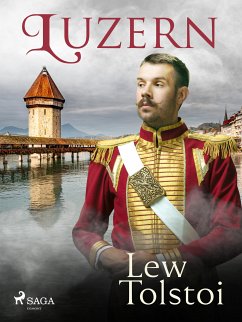 Luzern (eBook, ePUB) - Tolstoi, Lew