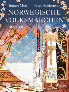 Norwegische Volksmärchen - Band II (eBook, ePUB) - Asbjørnsen, Peter Christen