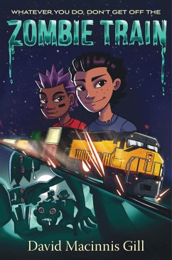 Zombie Train (eBook, ePUB) - Gill, David Macinnis