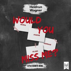 Would You Miss Me? (MP3-Download) - Wagner, Heidrun