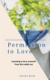 Permission to Love (eBook, ePUB)