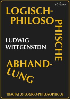 Tractatus logico-philosophicus (Logisch-philosophische Abhandlung) (eBook, ePUB) - Wittgenstein, Ludwig