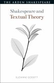 Shakespeare and Textual Theory (eBook, ePUB)