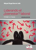 Liderando el ¿bienestar? laboral (eBook, PDF) Liderando el ¿bienestar? laboral (eBook, PDF)