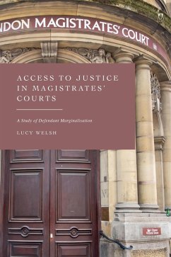 Access to Justice in Magistrates' Courts (eBook, ePUB) - Welsh, Lucy