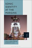 Sonic Identity at the Margins (eBook, ePUB)