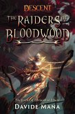 The Raiders of Bloodwood (eBook, ePUB)