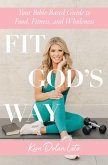 Fit God's Way (eBook, ePUB)