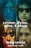 Lennon, Dylan, Alice, and Jesus (eBook, ePUB)