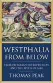 Westphalia From Below (eBook, ePUB)