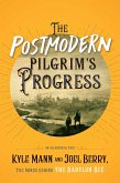 The Postmodern Pilgrim's Progress (eBook, ePUB)