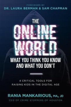 The Online World, What You Think You Know and What You Don't (eBook, ePUB) - Mankarious, Rania