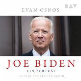 Joe Biden. Ein Porträt (MP3-Download)
