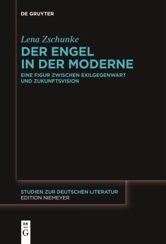 Der Engel in der Moderne (eBook, ePUB) - Zschunke, Lena