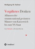Vergiftetes Denken - Vom Kaiserreich bis zum NS-Staat - Geschichte von Antisemitismus Rassenideologie Eugenik (eBook, ePUB)