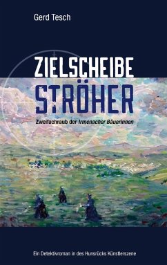 Zielscheibe Ströher (eBook, ePUB) - Tesch, Gerd