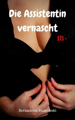 Cover Die Assistentin vernascht (eBook, ePUB)