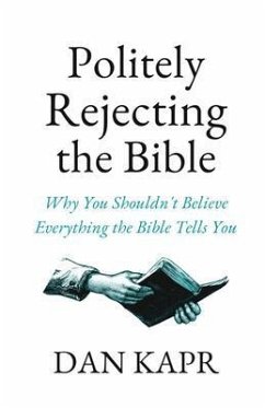 Cover Politely Rejecting the Bible (eBook, ePUB)