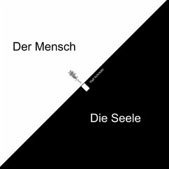 Der Mensch Die Seele (eBook, ePUB) - Schröder, Ralf