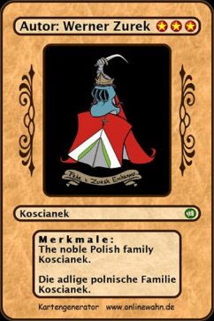 The noble Polish family Koscianek. Die adlige polnische Familie Koscianek. (eBook, ePUB)