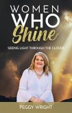 Women Who Shine (eBook, ePUB) Women Who Shine (eBook, ePUB)