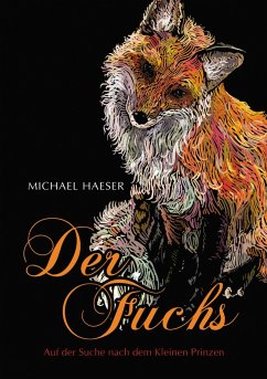 Der Fuchs (eBook, ePUB) - Haeser, Michael