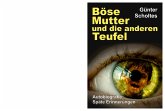 Böse Mutter und die anderen Teufel (eBook, ePUB)