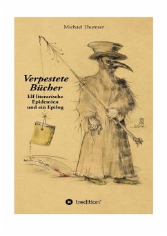 Verpestete Bücher (eBook, ePUB) - Thumser, Michael