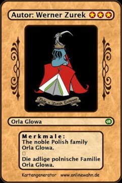 The noble Polish family Orla Glowa. Die adlige polnische Familie Orla Glowa. (eBook, ePUB)