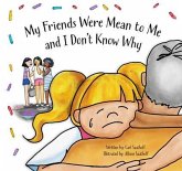 My Friends Were Mean to Me (eBook, ePUB)