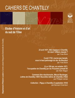 Les Cahiers de Chantilly, n°14 (eBook, ePUB) - Centre culturel de Chantilly, Département d'Histoire Locale