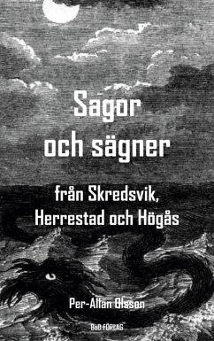 Sagor och sägner från Skredsvik, Herrestad och Högås (eBook, ePUB)