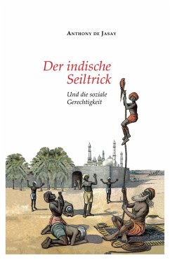 Der indische Seiltrick (eBook, ePUB) - Jasay, Anthony De