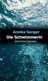 Die Schwimmerin (eBook, ePUB)