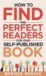 How to Find the Perfect Readers for... - Bild 1