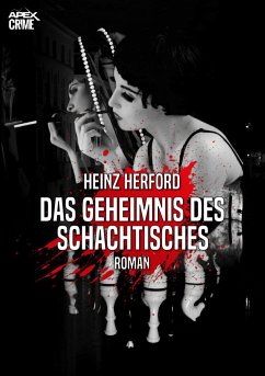 DAS GEHEIMNIS DES SCHACHTISCHES (eBook, ePUB) - Herford, Heinz