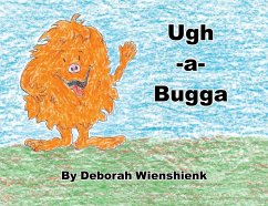 Ugh-a-Bugga (eBook, ePUB) - Wienshienk, Deborah
