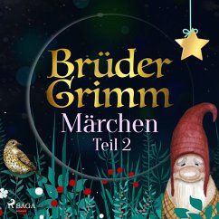 Brüder Grimms Märchen Teil 2 (MP3-Download) - Grimm, Brüder