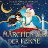 Märchen aus der Ferne (MP3-Download) - Bild 1