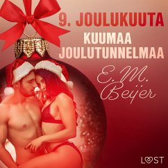 9. joulukuuta: Kuumaa joulutunnelmaa – eroottinen joulukalenteri (MP3-Download) - Beijer, E. M.