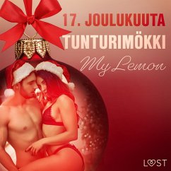 17. joulukuuta: Tunturimökki – eroottinen joulukalenteri (MP3-Download) - Lemon, My