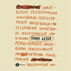Perfeitamente inadequado (MP3-Download) - Lessa, Thays