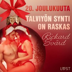 20. joulukuuta: Talviyön synti on raskas – eroottinen joulukalenteri (MP3-Download) - Svärd, Rickard